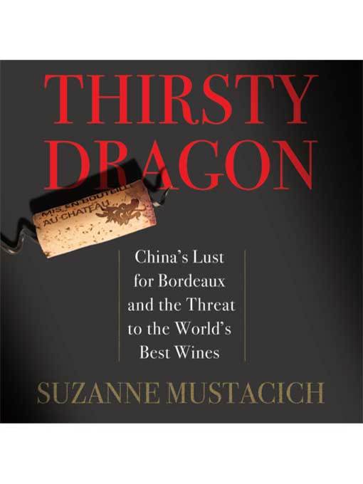 Title details for Thirsty Dragon by Mustacich Suzanne - Available